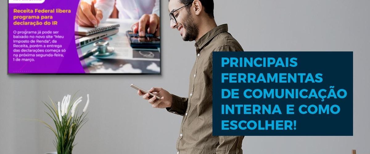 Qual a principal ferramenta de comunicação interna e como escolher a ideal